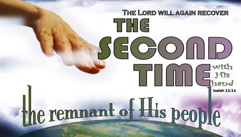 Isaiah 11:11 He Will Gather The Remnant A Second Time (green)